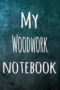 My Woodwork Notebook