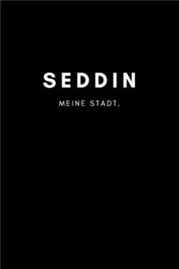 Seddin: Notizbuch, Notizblock - DIN A5, 120 Seiten - Liniert, Linien, Lined - Deine Stadt, Dorf, Region und Heimat - Notizheft, Notizen, Block, Planer