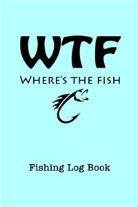WTF Where's The Fish Fishing Log Book
