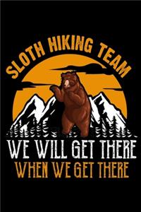 Sloth hiking team we'll get there when we get there