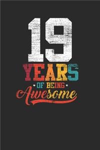 19 Years Of Being Awesome