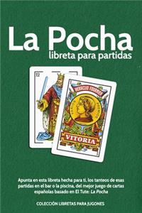 La Pocha. libreta para partidas