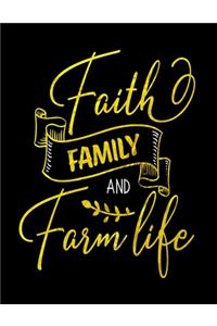 Faith Family And Farm Life