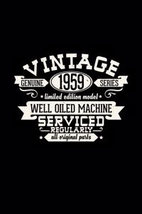 Vintage 1959 well oiled machine