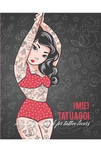 I miei Tatuaggi