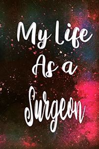 My Life as a Surgeon