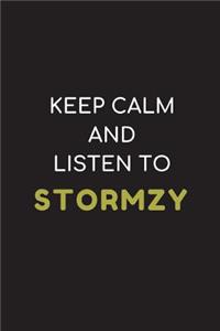 Keep Calm and Listen to Stormzy: Composition Note Book Journal