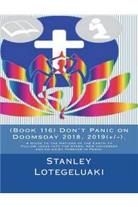 (Book 116) Don't Panic on Doomsday 2018, 2019(+/-).