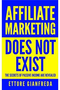 Affiliate Marketing Does Not Exist