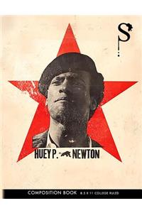 Sacred Struggle No. 41 - Huey P. Newton Composition Book College Ruled