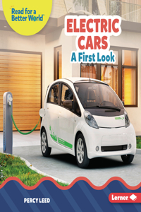 Electric Cars: A First Look