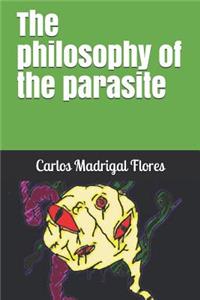 The Philosophy of the Parasite