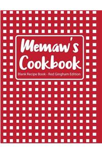 Memaw's Cookbook Blank Recipe Book Red Gingham Edition