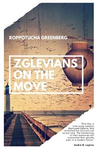 Zglevians on the Move