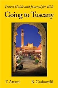 Going to Tuscany