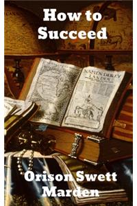 How to Succeed