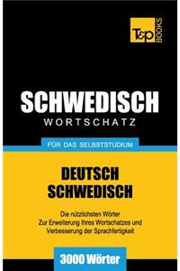 Schwedischer Wortschatz für das Selbststudium - 3000 Wörter