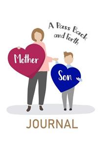 A Pass Back and Forth Mother and Son Journal