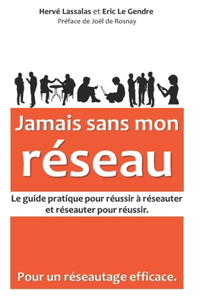 Jamais sans mon réseau