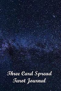 Three Card Spread Tarot Journal