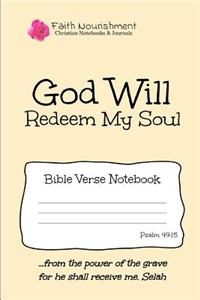 God Will Redeem My Soul