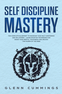 Self Discipline Mastery