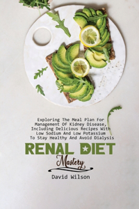 Renal Diet Mastery