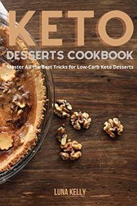 Keto Desserts Cookbook