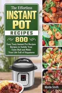 Effortless Instant Pot Recipes