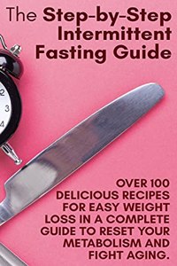 Step-by-Step Intermittent Fasting Guide