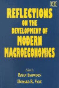 Reflections on the Development of Modern Macroeconomics