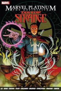 Marvel Platinum: The Definitive Doctor Strange