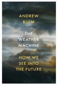 Weather Machine