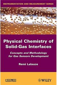 Physico-Chemistry of Solid-Gas Interfaces