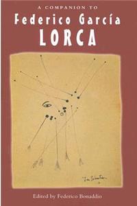 A Companion to Federico GarcÃ­a Lorca