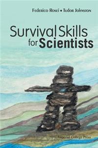 Survival Skills For Scientists