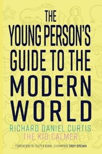 Young Person's Guide to the Modern World