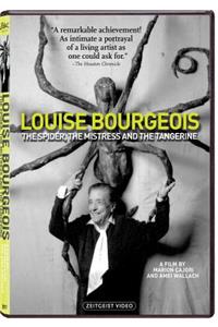 Louise Bourgeois: The Spider, the Mistress and the Tangerine: A Film by Marion Cajori & Amei Wallach