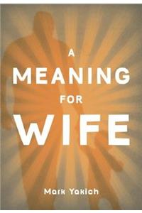 Meaning for Wife