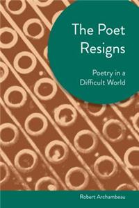 Poet Resigns