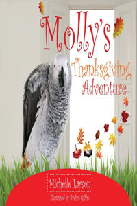 Molly's Thanksgiving Adventure