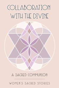 Collaboration with the Divine