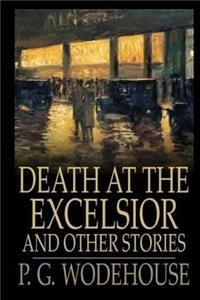 Death at the Excelsior