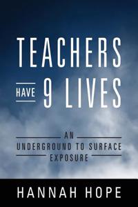 Teachers Have 9 Lives