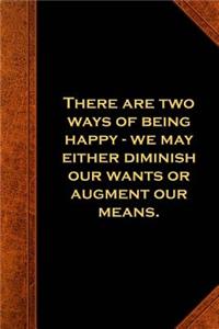 Ben Franklin Quote Journal Ways Being Happy Vintage Style
