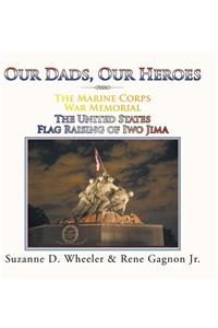 Marine Corps War Memorial the United States Flag Raising of Iwo Jima