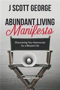 Abundant Living Manifesto