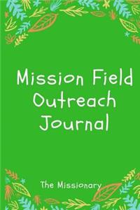 Mission Field Outreach Journal