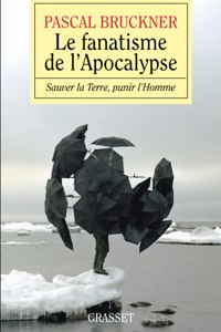 Le fanatisme de l'apocalypse