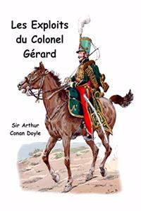 Les exploits du colonel Gérard